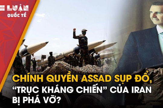 Số phận 'Trục kháng chiến' của Iran sau diễn biến ở Syria