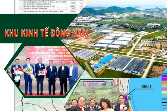 Ban Quản lý Khu Kinh tế Đông Nam Nghệ An: Bước tiến mạnh mẽ trong phát triển khu kinh tế, các khu công nghiệp và thu hút đầu tư