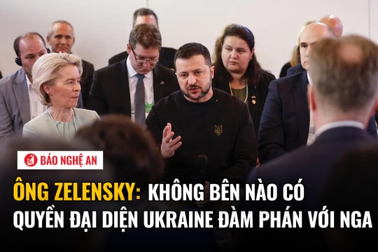 Ông Zelensky: Không bên nào có quyền đại diện Ukraine đàm phán với Nga