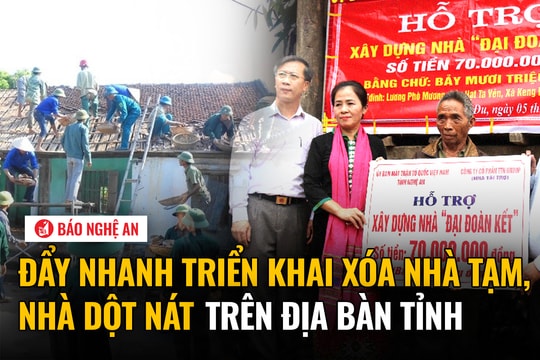 Đẩy nhanh triển khai xóa nhà tạm, nhà dột nát trên địa bàn tỉnh Nghệ An