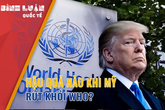 Hậu quả nào khi Mỹ rút khỏi WHO?