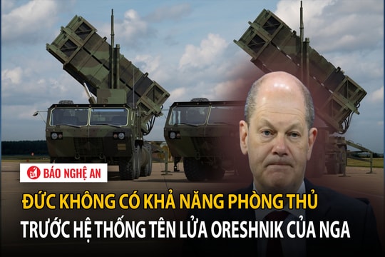 Đức không có khả năng phòng thủ trước Oreshnik của Nga