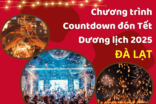 Chương trình nghệ thuật Countdown đón Tết Dương lịch 2025 tại Đà Lạt