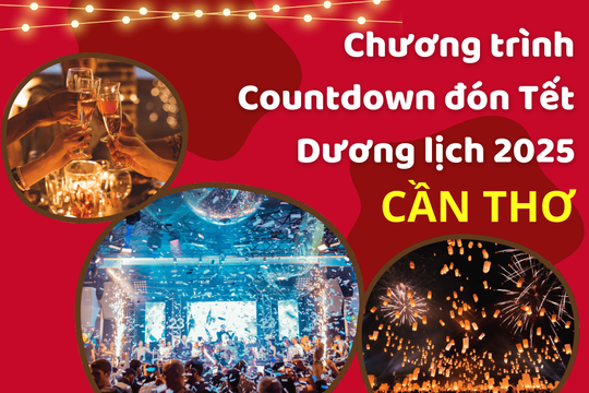 Chương trình nghệ thuật Countdown đón Tết Dương lịch 2025 tại Cần Thơ