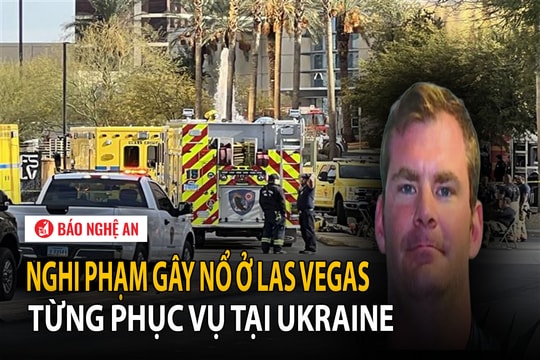 Nghi phạm gây nổ ở Las Vegas từng phục vụ tại Ukraine