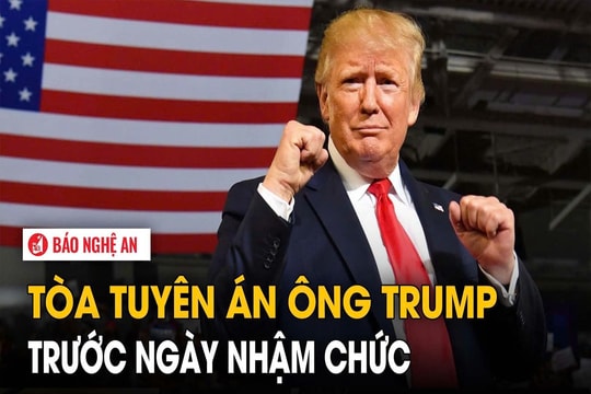 Tòa tuyên án ông Trump trước ngày nhậm chức