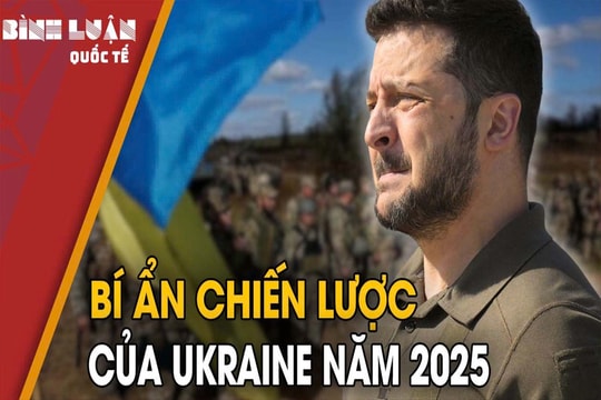 Đòn quyết định của Ukraine: Địa điểm, thời gian và lý do?