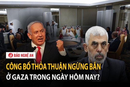 Công bố thỏa thuận ngừng bắn ở Gaza trong ngày hôm nay?