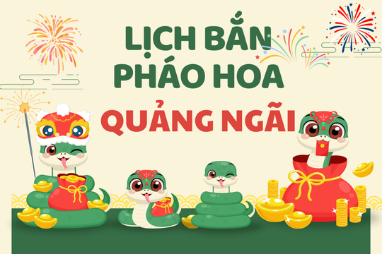 Địa điểm bắn pháo hoa Tết Âm lịch 2025 tại Quảng Ngãi