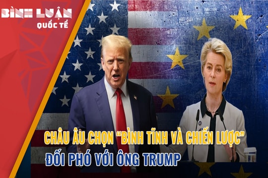 Châu Âu chọn 'bình tĩnh và chiến lược' đối phó với ông Trump