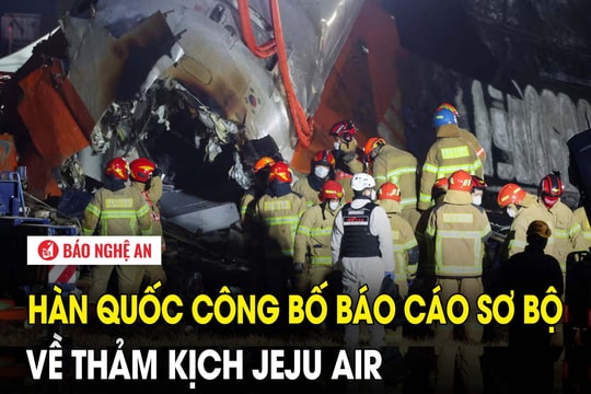 Hàn Quốc công bố báo cáo sơ bộ về thảm kịch Jeju Air