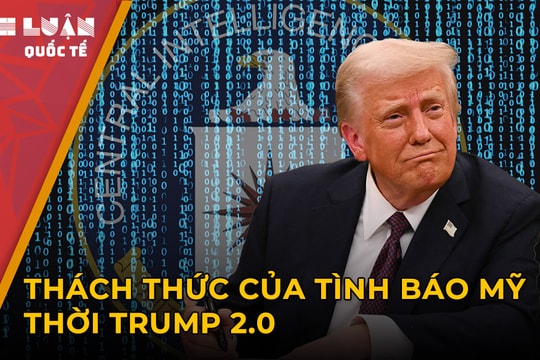 Ông Trump và CIA: Mâu thuẫn đẩy tình báo Mỹ đi về đâu?