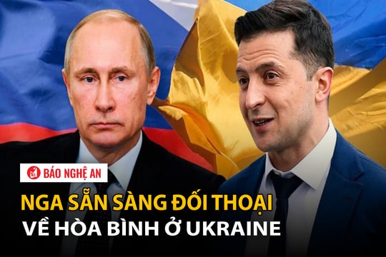 Nga sẵn sàng đối thoại về hòa bình ở Ukraine