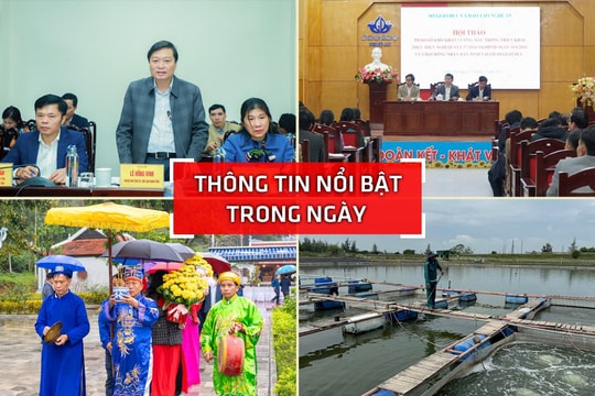 Nghệ An: Thông tin nổi bật ngày 17/2
