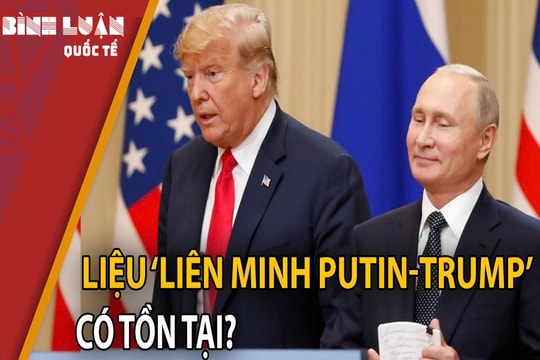 Nga-Trung: Đồng minh bất bại hay mục tiêu của Mỹ?