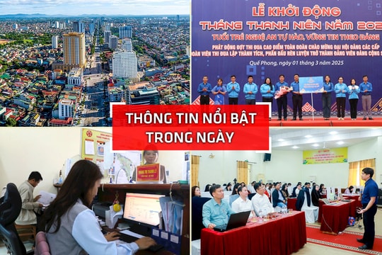 Nghệ An: Thông tin nổi bật ngày 1/3