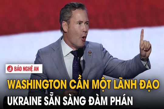 Washington cần một lãnh đạo Ukraine sẵn sàng đàm phán