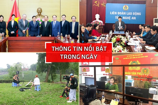 Nghệ An: Thông tin nổi bật ngày 6/3