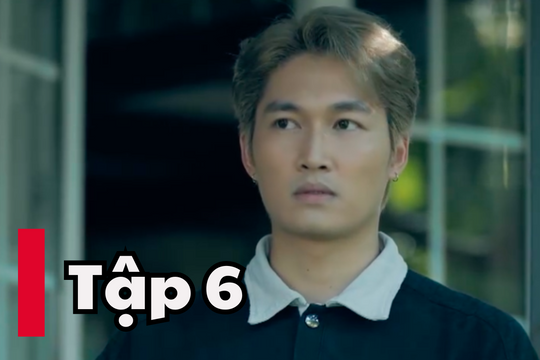 Những chặng đường bụi bặm tập 6 - Trực tiếp VTV3 hôm nay 7/3/2025