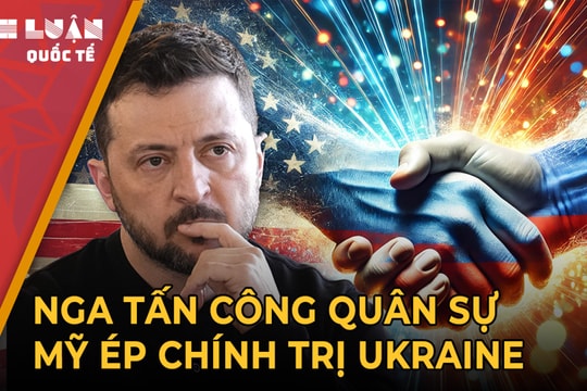 Gọng kìm Nga - Mỹ : Ukraine buộc phải ký hòa bình?