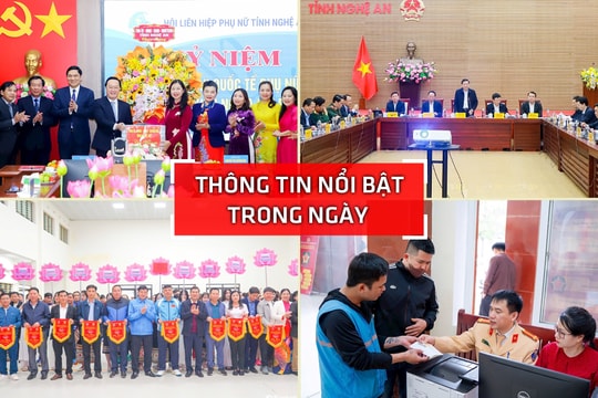 Nghệ An: Thông tin nổi bật ngày 7/3