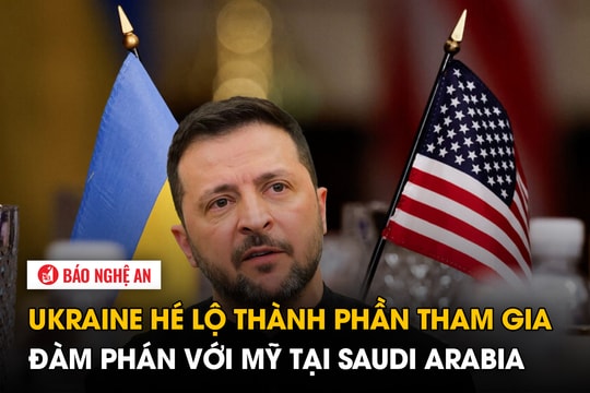 Ukraine hé lộ thành phần tham gia đàm phán với Mỹ tại Saudi Arabia