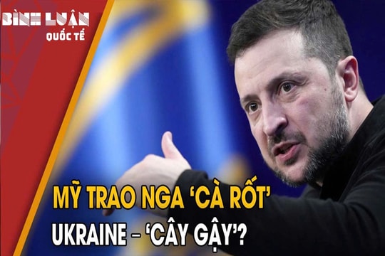 Mỹ đi nước cờ lớn, Ukraine gặp nhiều áp lực lớn từ Nga