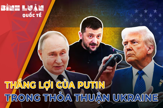 Ukraine 'hết cửa', ông Putin chốt điều kiện ngừng bắn
