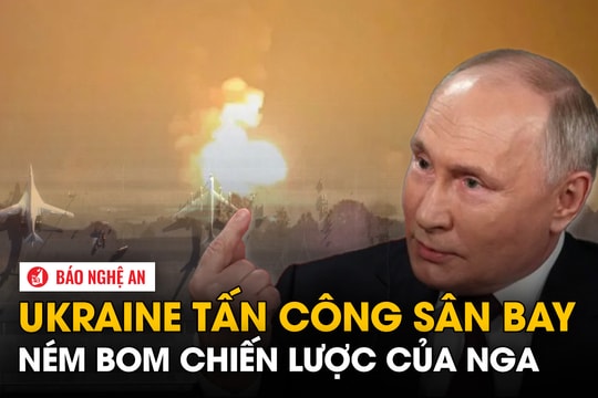 Ukraine tấn công sân bay ném bom chiến lược của Nga