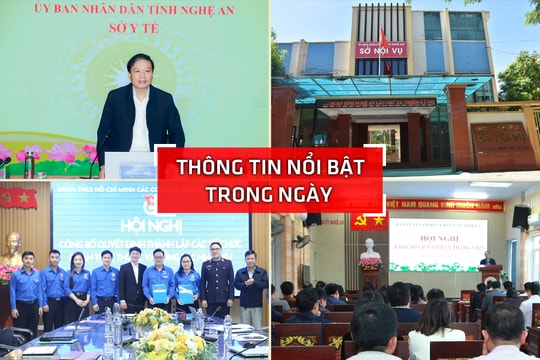 Nghệ An: Thông tin nổi bật ngày 21/3