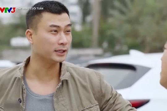 Gặp nhau cuối tuần giảm nhiệt vì tình tiết ồn ào