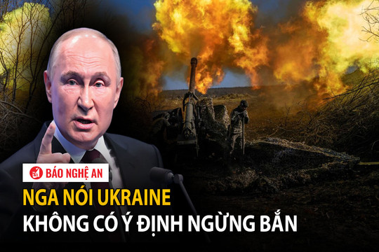 Nga nói Ukraine không có ý định ngừng bắn