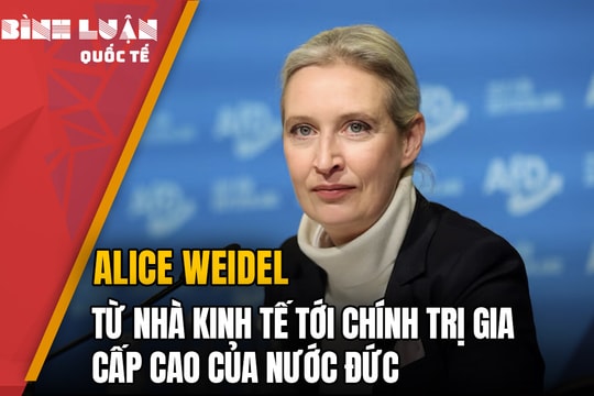 Alice Weidel – từ nhà kinh tế tới chính trị gia cấp cao của nước Đức