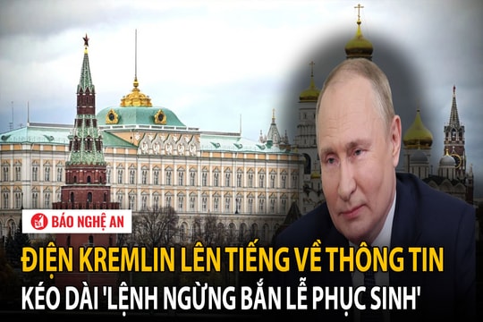 Điện Kremlin lên tiếng về thông tin kéo dài 'lệnh ngừng bắn lễ Phục sinh'