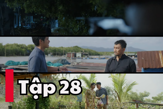 Mẹ biển tập 28: Ba Sịa gặp nguy hiểm, Đại và Quân gặp nhau