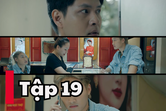 Những Chặng Đường Bụi Bặm tập 19: Hậu sốc về thân thế, Ly gặp nguy hiểm