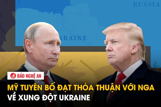 Mỹ tuyên bố đạt thỏa thuận với Nga về xung đột Ukraine