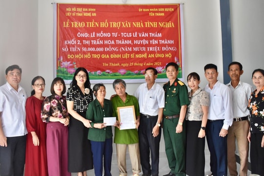Trao hỗ trợ xây dựng 2 căn nhà tình nghĩa ở huyện Yên Thành và Đô Lương
