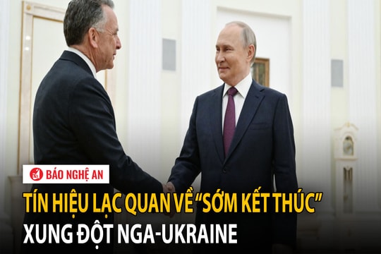 Tín hiệu lạc quan về 'sớm kết thúc' xung đột Nga-Ukraine