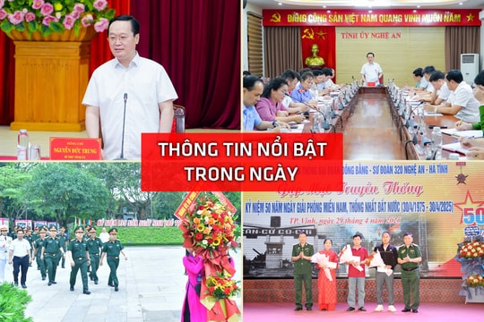 Nghệ An: Thông tin nổi bật ngày 29/4