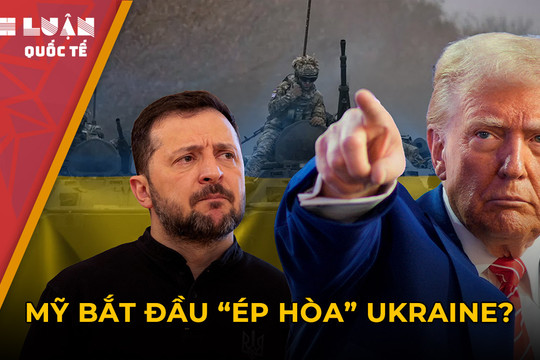 Mỹ bắt đầu “ép hòa” Ukraine?