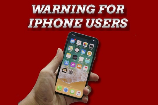Apple gửi cảnh báo khẩn tới người dùng iPhone tại hơn 100 quốc gia