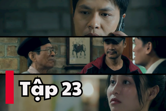 Những Chặng Đường Bụi Bặm tập 23: Linh Đan nhận được lời tỏ tình, Hậu có tin sốc