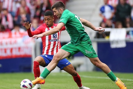 Nhận định, dự đoán Osasuna vs Atletico Madrid: Bản lĩnh của ông lớn