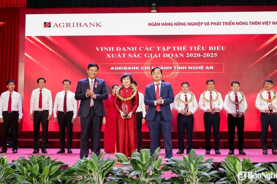 Agribank Chi nhánh tỉnh Nghệ An được vinh danh trong công tác thi đua giai đoạn 2020–2025