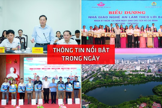 Nghệ An: Thông tin nổi bật ngày 14/5