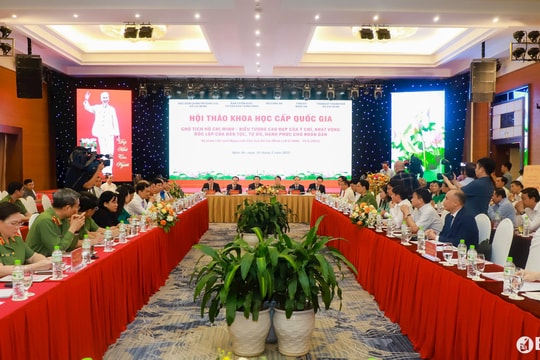 Hội thảo khoa học cấp quốc gia: 'Chủ tịch Hồ Chí Minh - Biểu tượng cao đẹp của ý chí, khát vọng độc lập của dân tộc, tự do, hạnh phúc cho nhân dân'
