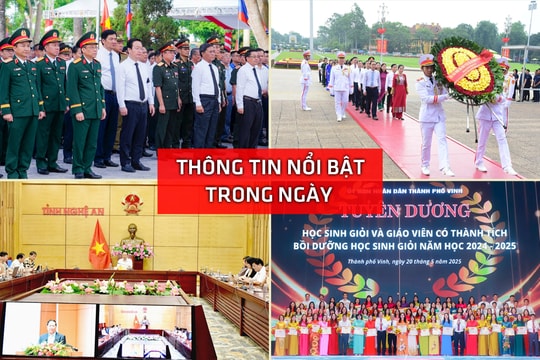 Nghệ An: Thông tin nổi bật ngày 20/5