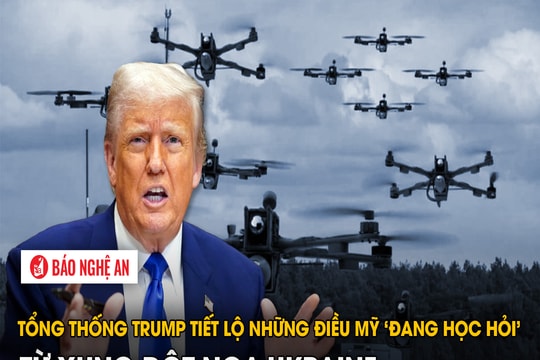 Tổng thống Trump tiết lộ những điều Mỹ ‘đang học hỏi’ từ xung đột Nga-Ukraine