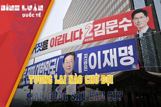 Tương lai nào chờ đợi Hàn Quốc sau bầu cử?